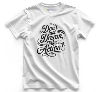 Motivational Quotes Printed T-Shirt ECMQ08